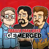 Trailer Park Boys: Get Merged MOD APK v1.1.1 (Unlimited Money)