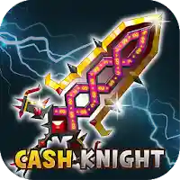 +9 God Blessing Cash Knight MOD APK v2.48 (Unlimited Money)