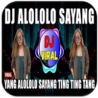 Dj alololo sayang lagi viral MOD APK v2.0.0 (Unlocked)