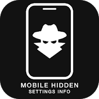 Mobile Hidden Settings Info MOD APK v1.25 (Unlocked)