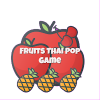 Fruits Thai Pop Game MOD APK v1.0.0.3 (Unlimited Money)